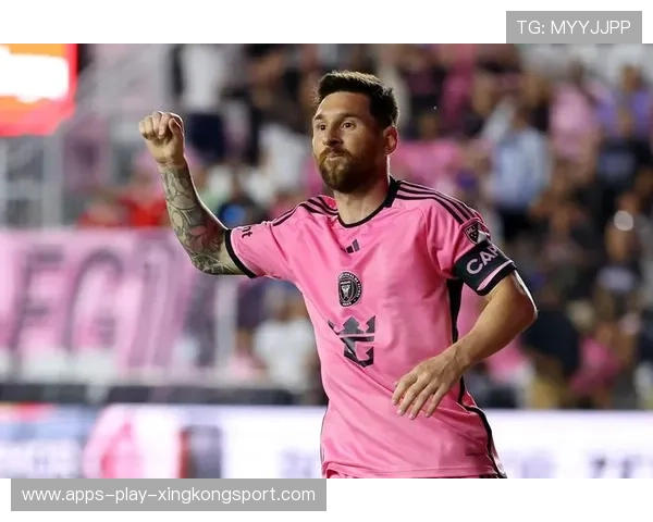 梅西再次成为焦点，迈阿密国际的未来已无可限量！